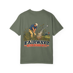 Rough Etiquette Fairway? Never Heard of It. golf T-shirt in Moss — back view with vintage golf graphic
