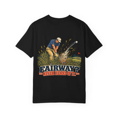 Rough Etiquette Fairway? Never Heard of It. golf T-shirt in Black — back view with vintage golf graphic
